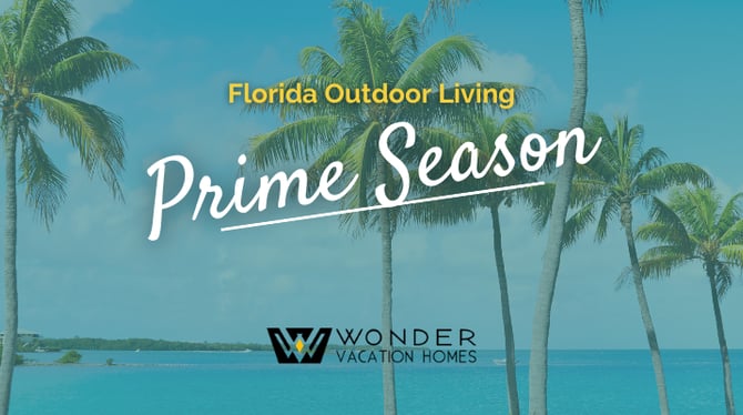 Why March & April are Prime Season for Florida Outdoor Living